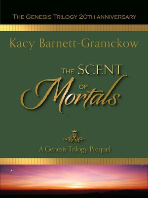 cover image of The Scent of Mortals